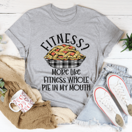 Fitness Pie In My Mouth T-Shirt (Color: Athletic Heather, size: S)