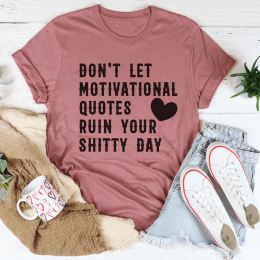 Motivational Quotes T-Shirt (Color: Mauve, size: S)