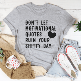 Motivational Quotes T-Shirt (Color: Athletic Heather, size: M)